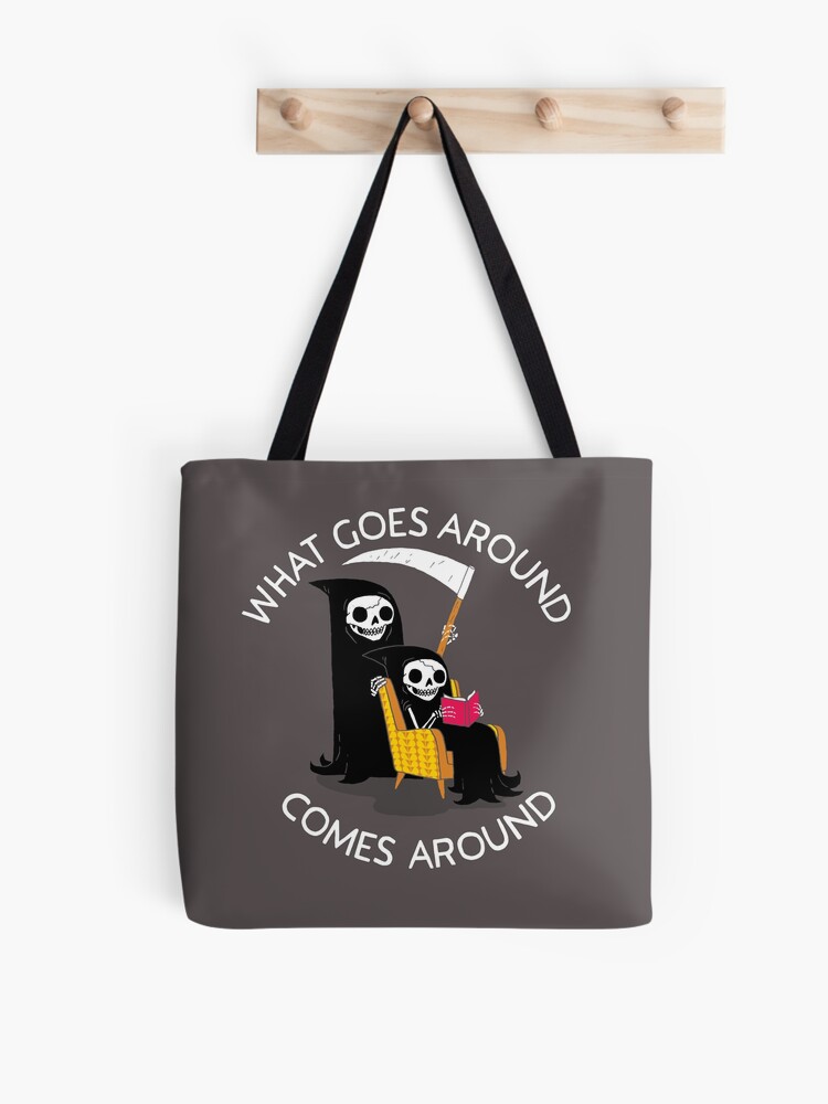 What Goes Around Comes Around Bags