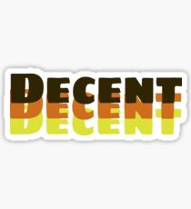 Decent Sticker