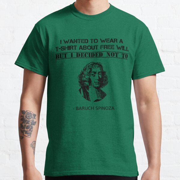 Funny Spinoza Philosophy Teacher T-Shirt Student Philosopher  Classic T-Shirt