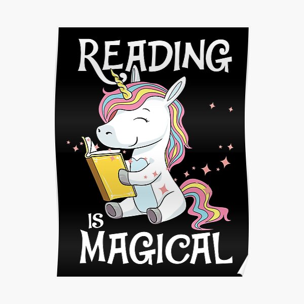 Reading Is Magical Book Unicorn Books Girl Gift Poster