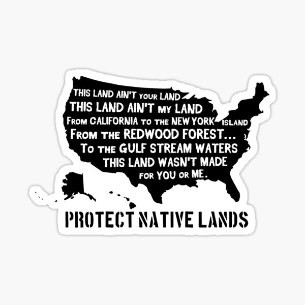 No Pipelines on Indigenous Lands Sticker