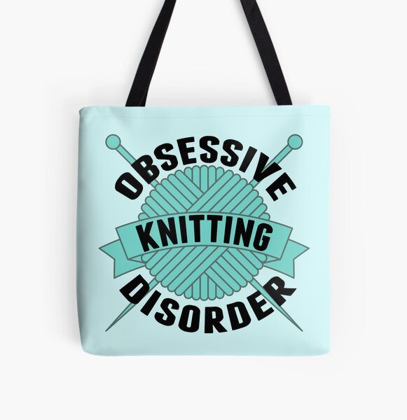 Cute Obsessive Knitting Disorder Tote Bag for Sale by elishamarie28