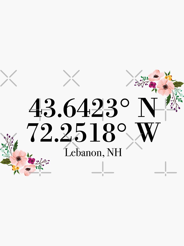 "Lebanon, NH Coordinates" Sticker for Sale by mynameisliana Redbubble