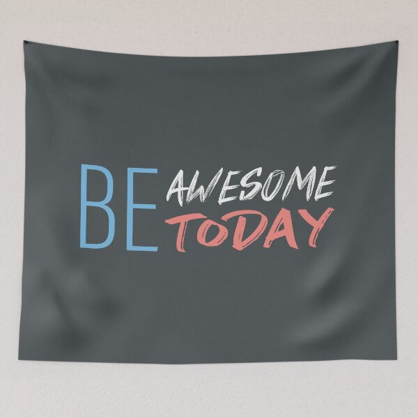 Item preview, Be Awesome Today. Inspiration designed and sold by leen12 Art Designs Prints.