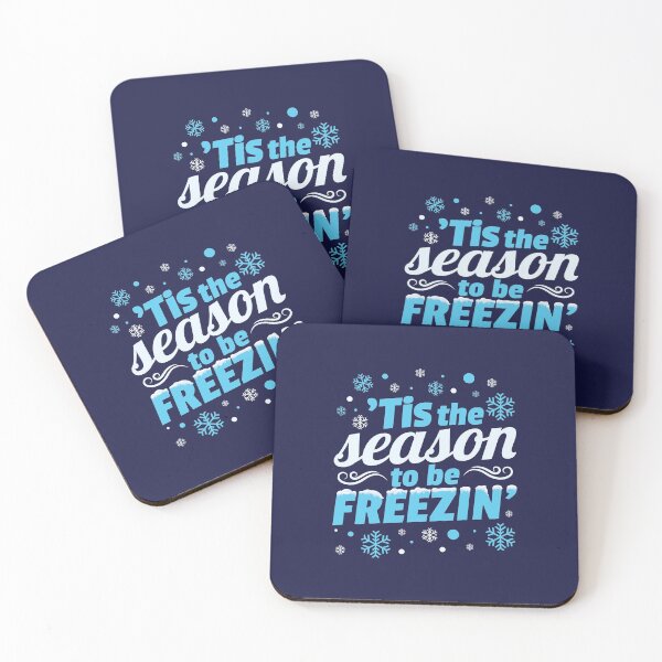 Artikelvorschau, Winter 'Tis die Saison, um Freezin zu sein' entworfen und verkauft von jaygo.