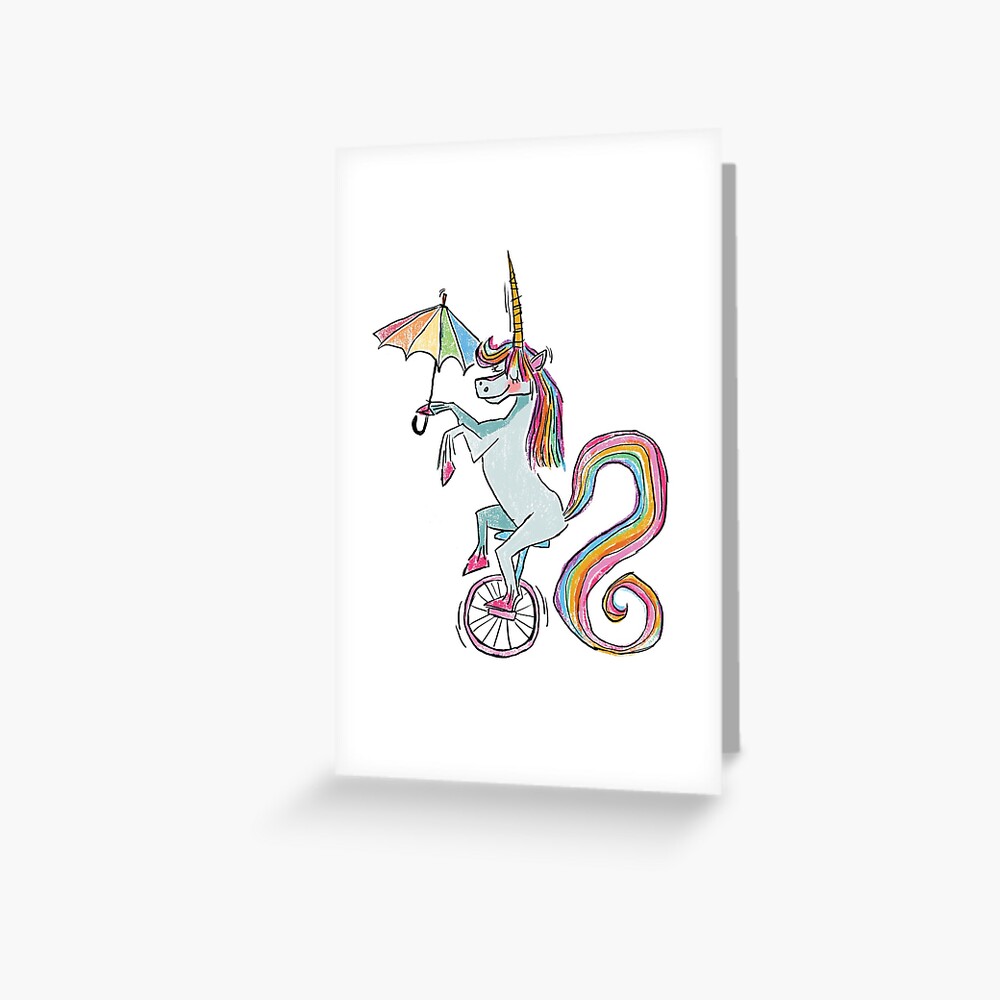 "Unicorn on a unicycle with an umbrella." Greeting Card for Sale by