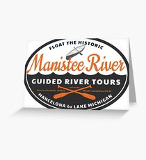 Manistee River Michigan Greeting Card