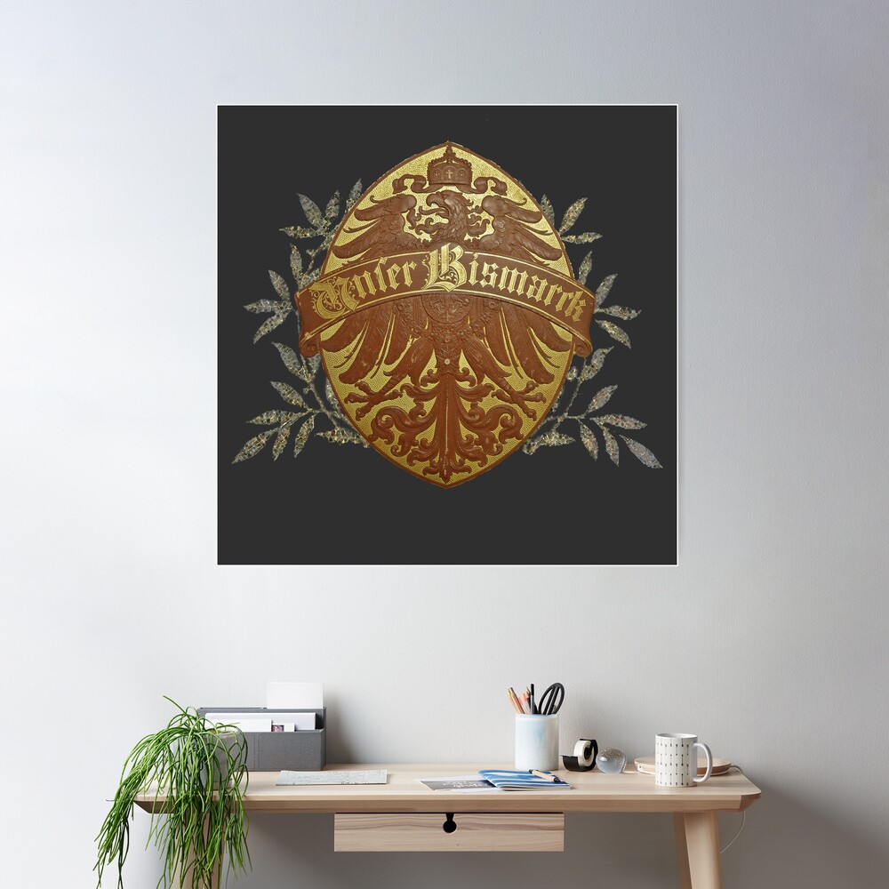 German Eagle with Our Bismarck banner Poster