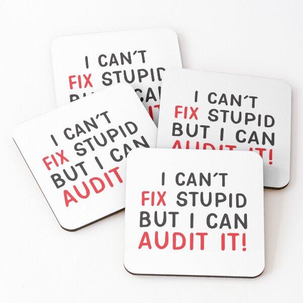 Item preview, I can't FIX stupid but I can AUDIT it! designed and sold by jazzydevil.