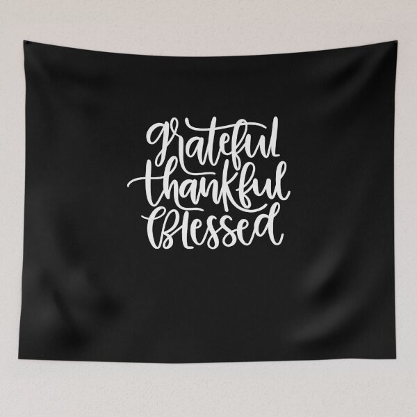 Item preview, Grateful Thankful Blessed designed and sold by JakeRhodes.