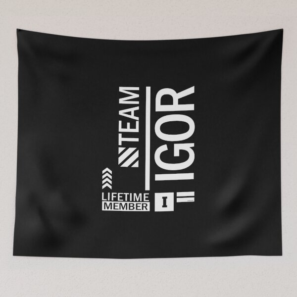 Item preview, Team Igor Lifetime Member designed and sold by cidolopez.