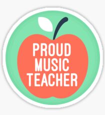 Proud music teacher Sticker