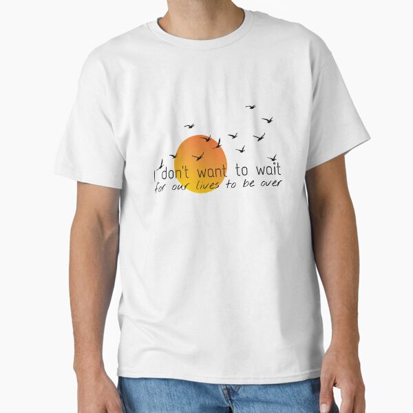 Item preview, I Don't Want To Wait designed and sold by Emily D'Amato.
