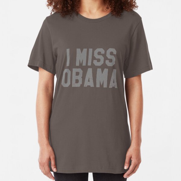 I Miss Obama, Bring Back Obama Slim Fit T-Shirt