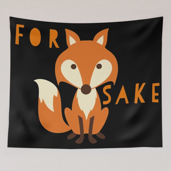 Item preview, For fox sake designed and sold by Kerry Pritchard.