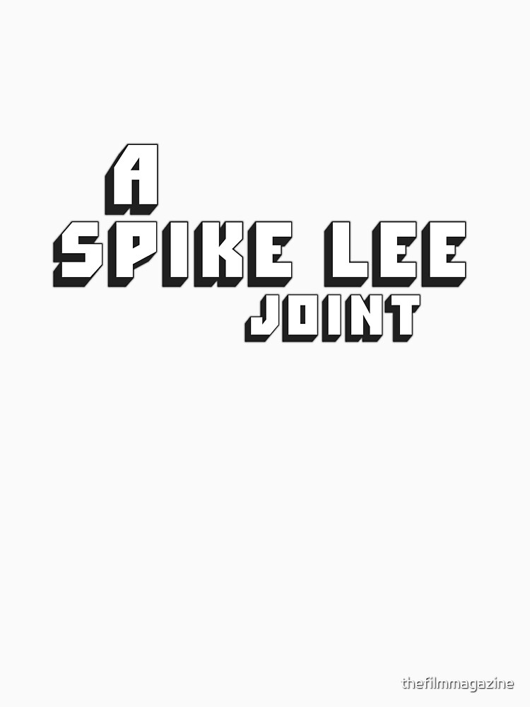 a spike lee joint shirt