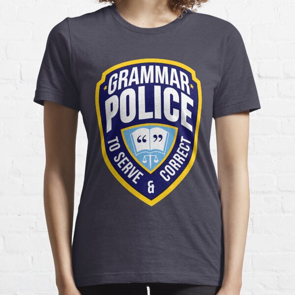 Grammar Police Badge Essential T-Shirt