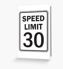 Speed Limit 30 MPH Sign Greeting Card