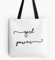 girl power Tote Bag
