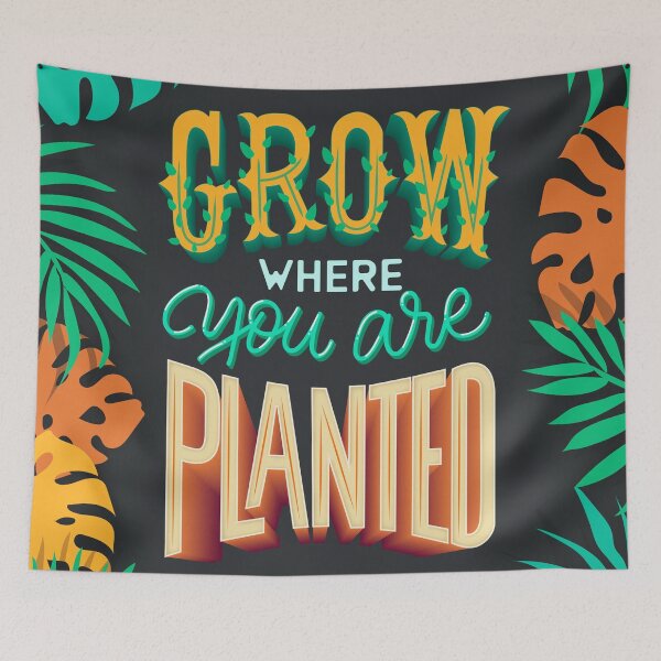Item preview, Grow where you are planted designed and sold by bakingdesign.