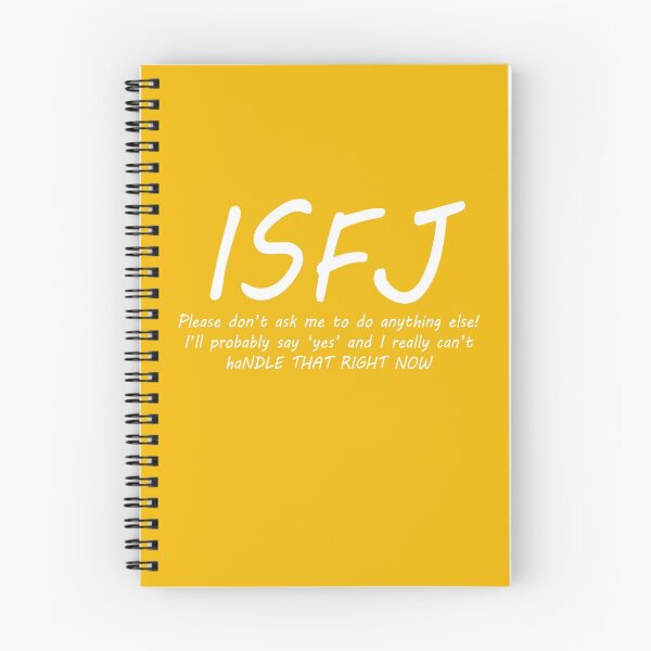 Item preview, ISFJ - Please don't ask me to do anything else! I'll probably say yes and I really can't haNDLE THAT RIGHT NOW designed and sold by drlurking.