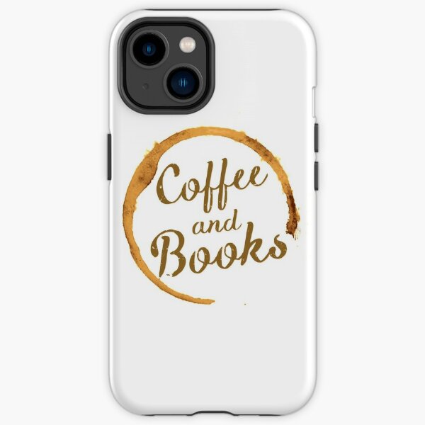 Coffee and Books iPhone Tough Case
