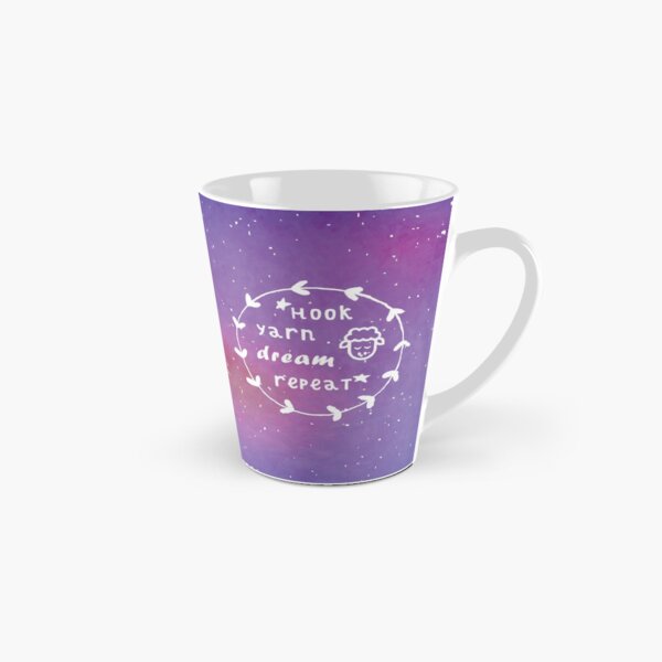 *Hook, yarn, dream, repeat* Tall Mug