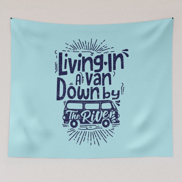Item preview, Matt Foley's famous line, "Living In a Van Down by the River" designed and sold by TrendyMerch.