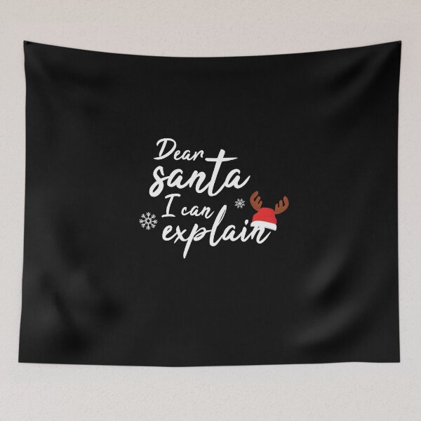 Item preview, Dear Santa I can explain designed and sold by MooonTees.