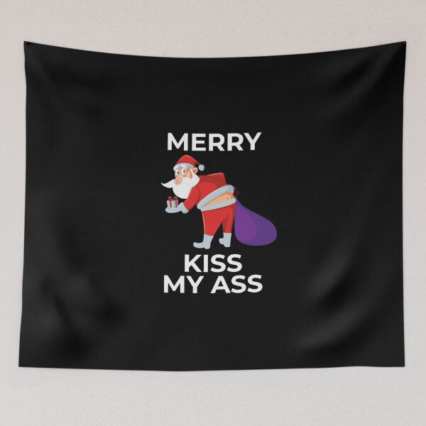 Item preview, Merry Kiss Ma Ass designed and sold by MooonTees.