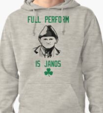 Is Janos, FULL PERFORM Pullover Hoodie