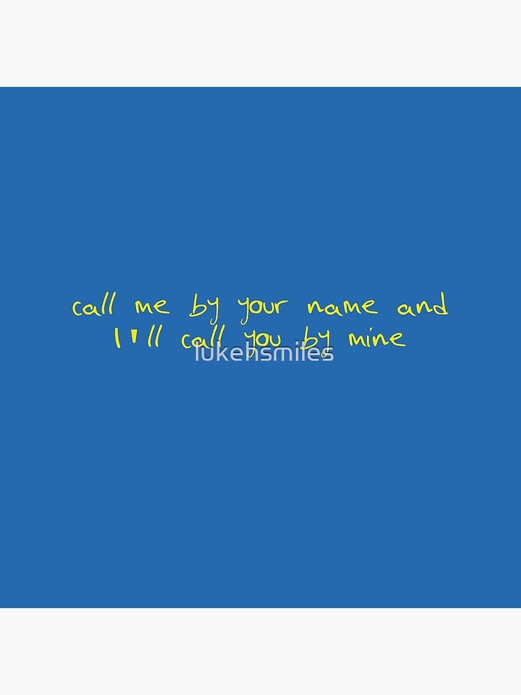 Cojines de suelo «Llámame por tu nombre y te llamaré por el mío (azul y