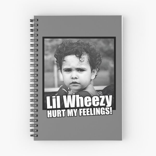 Item preview, Lil Wheezy Hurt My Feelings! designed and sold by ravencafeph.