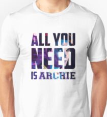 All you need is Archie - Riverdarle Unisex T-Shirt