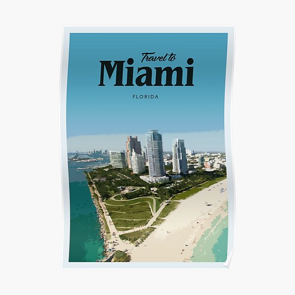 Visit Miami Posters Redbubble