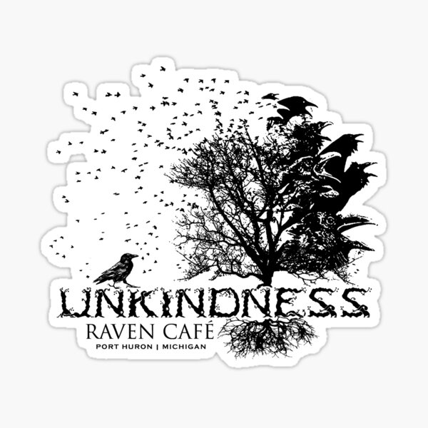 Unkindness of Ravens (RAVEN CAFE) Sticker
