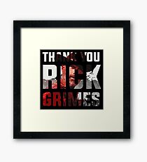 Thank you Rick Grimes Framed Print