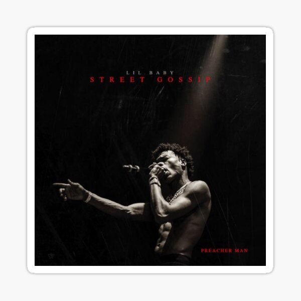 Lil Baby - Street Gossip Sticker