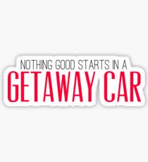 Getaway Car Sticker