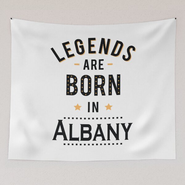 Item preview, Legends Are Born In Albany New York Raised Me designed and sold by ProjectX23.