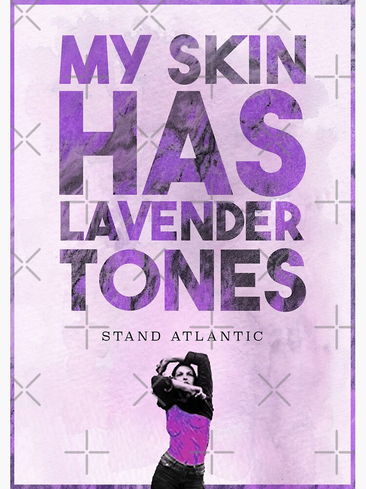 Thumbnail 3 of 3, Sticker, Stand Atlantic - My Skin Has Lavender Tones. designed and sold by kevinprescott96.