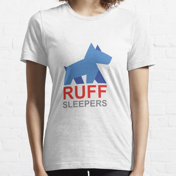 Ruff Sleepers Fundraising Campaign Essential T-Shirt