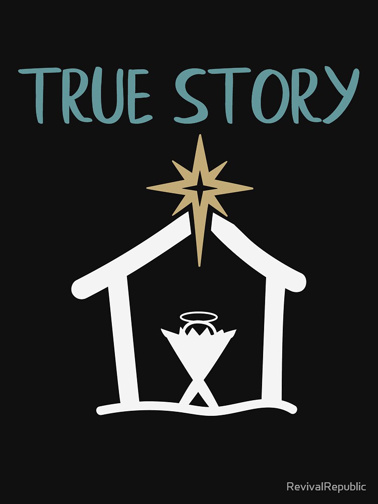 Disover Christmas True Story Nativity Classic T-Shirt