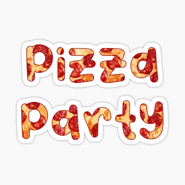 Pizza Party Stickers Redbubble - roblox pizza party balloon