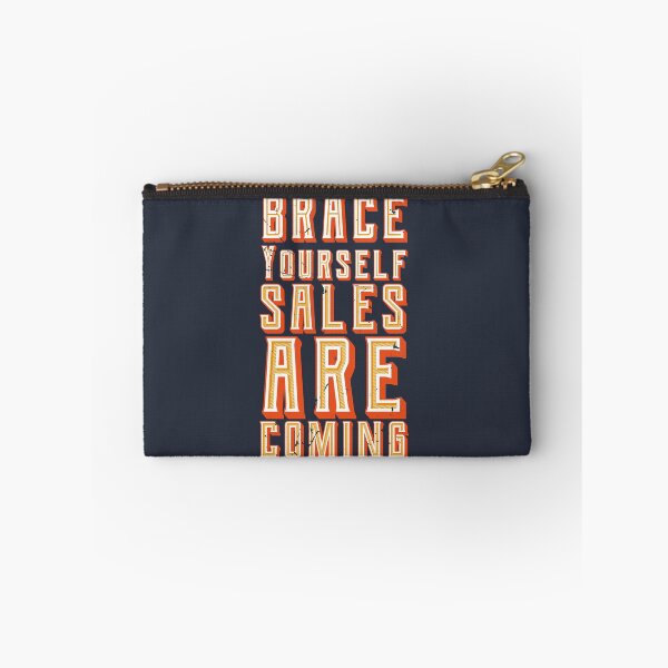 Item preview, Brace Yourself Sales Are Coming (v1) designed and sold by BlueRockDesigns.