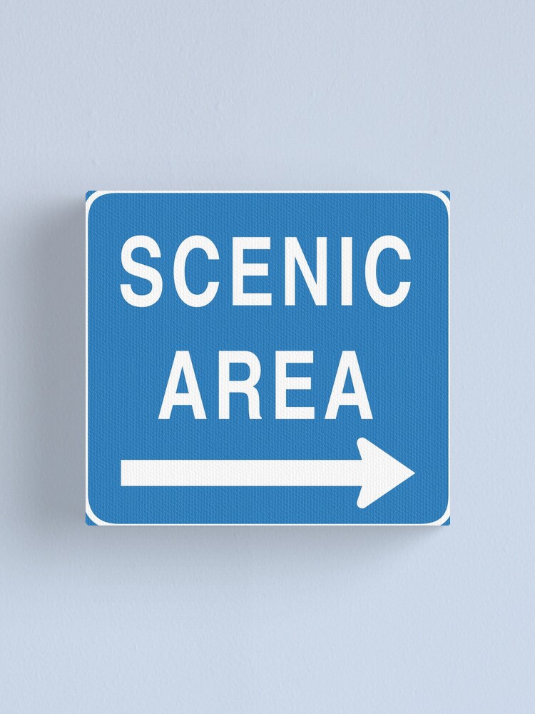 Scenic Area Sign Canvas Print By Cargear Redbubble