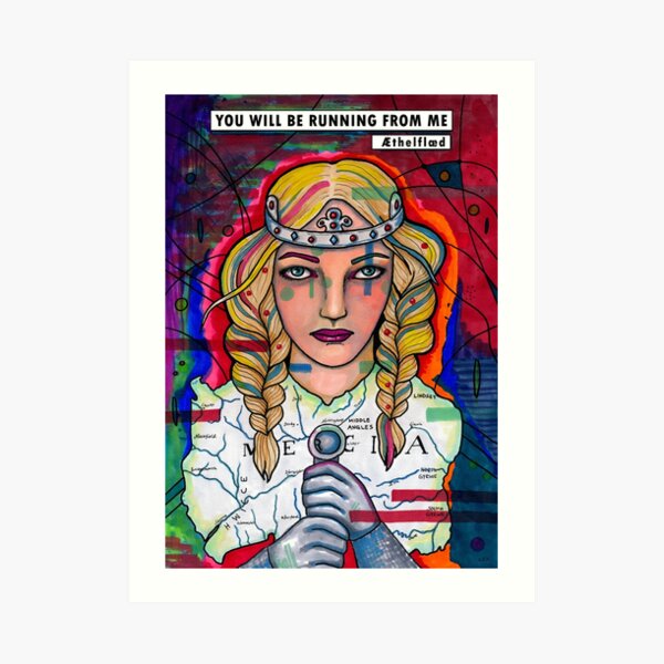 Æthelflæd, Lady of the Mercians Art Print