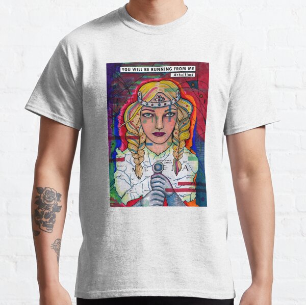 Æthelflæd, Lady of the Mercians Classic T-Shirt