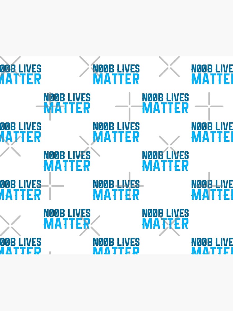 Noob Lives Matter Duvet Cover By Geempah Redbubble - noobs noobs noobs spawner roblox