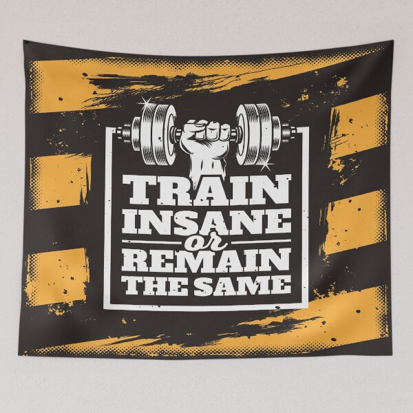 Item preview, Train Insane Or Remain The Same designed and sold by leen12 Art Designs Prints.